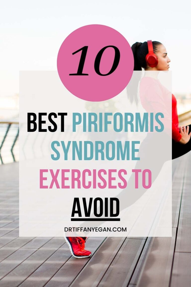 10 Best Piriformis Syndrome Exercises to Avoid