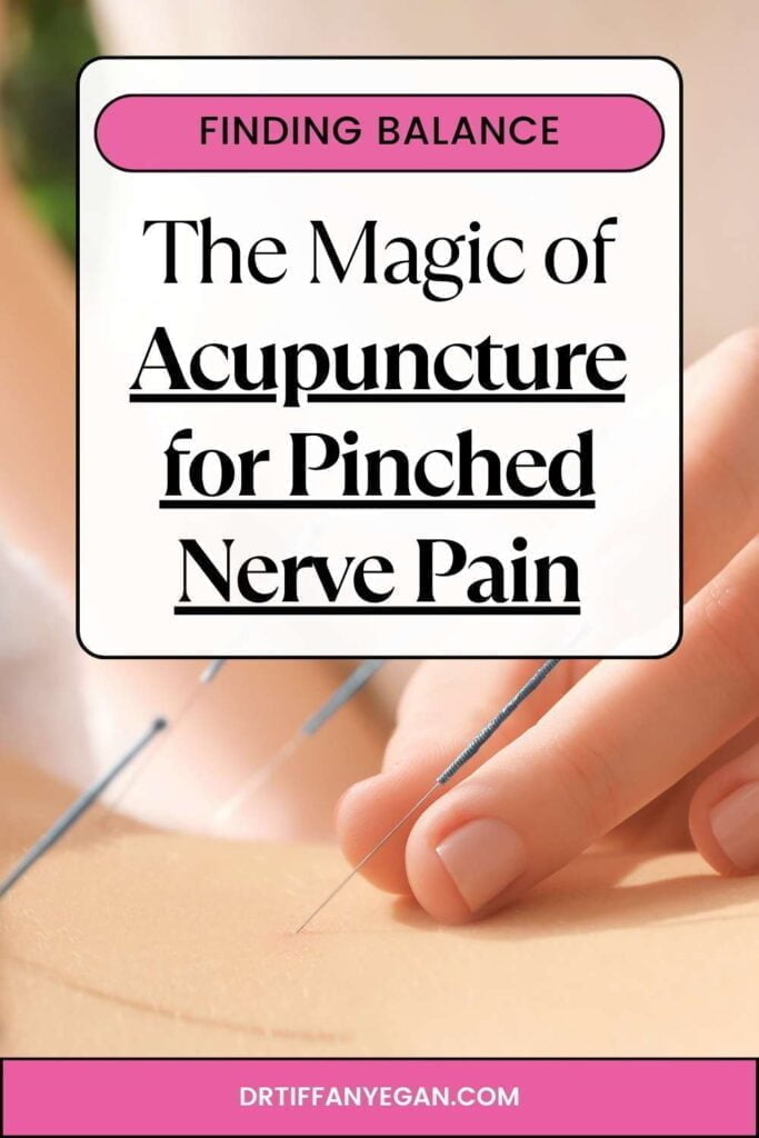 Finding Balance: The Magic of Acupuncture for Pinched Nerve Pain Relief